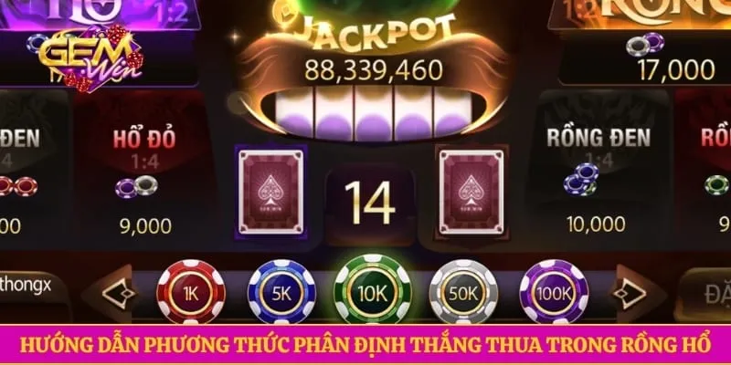 Hướng dẫn phương thức phân định thắng thua trong rồng hổ